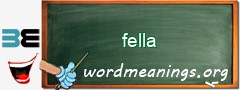 WordMeaning blackboard for fella